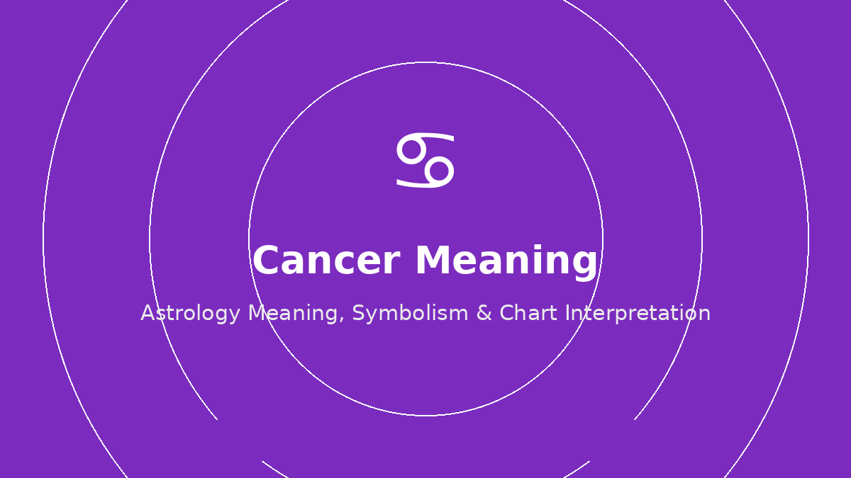 Cancer zodiac sign meaning
