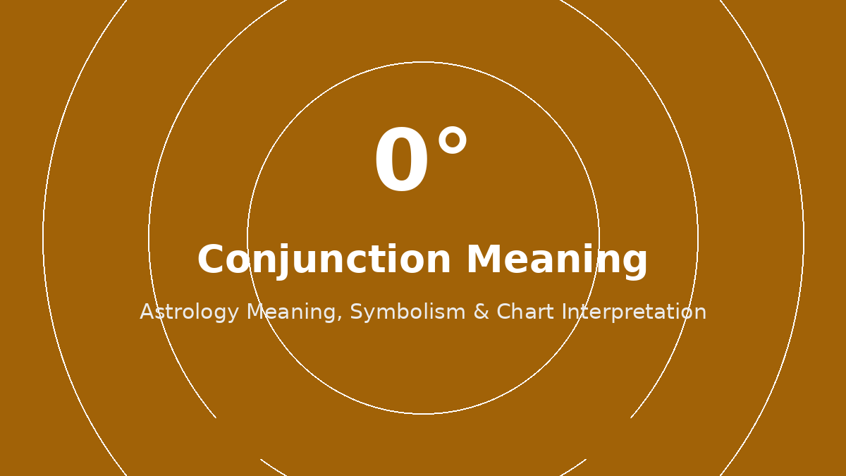 Conjunction aspect astrology meaning