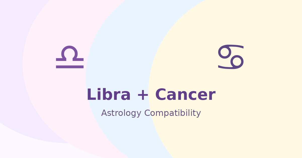 Libra and Cancer Compatibility astrology compatibility image