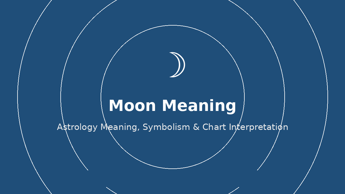 Moon astrology meaning