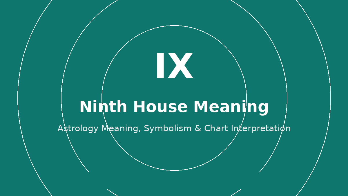 Ninth House astrology meaning