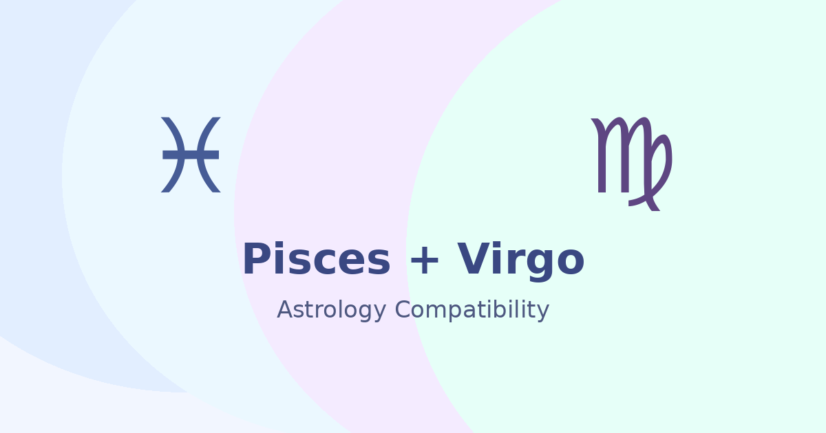 Pisces and Virgo Compatibility astrology compatibility image