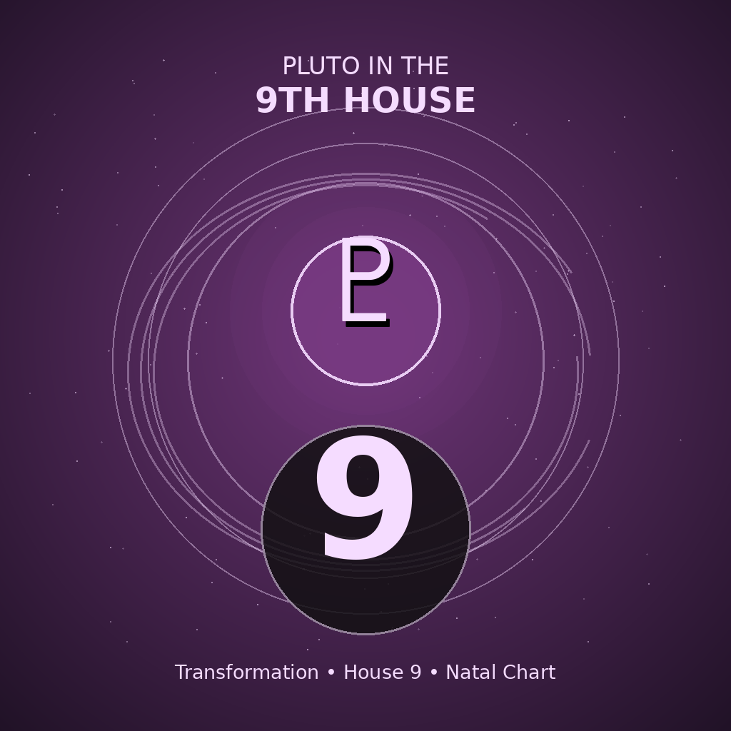 Pluto in the 9th House