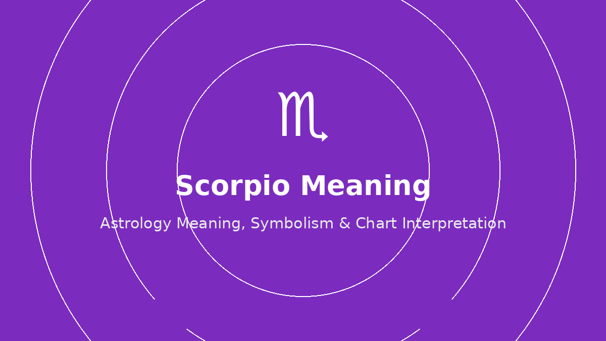 Scorpio zodiac sign meaning