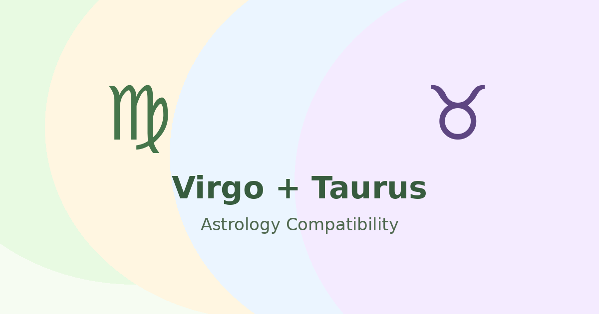 Virgo and Taurus Compatibility astrology compatibility image